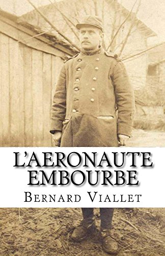 Télécharger L'aéronaute embourbé Livre eBook France