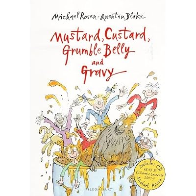 Mustard, Custard, Grumble Belly and Gravy
