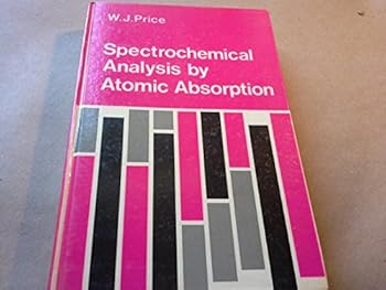 Hardcover Spectrochemical Analysis by Atomic Absorption Book