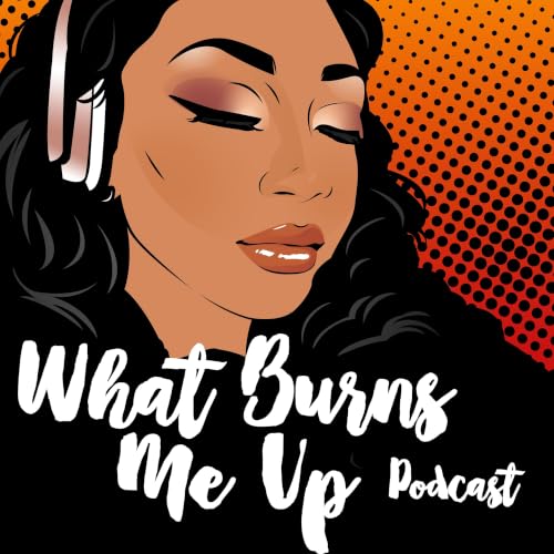 『What Burns Me Up』のカバーアート