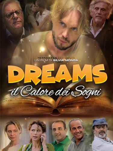  Dreams il calore dei sogni