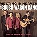 Meeting in Heaven - The Chuck Wagon Gang Sings the Songs of Marty Stuart