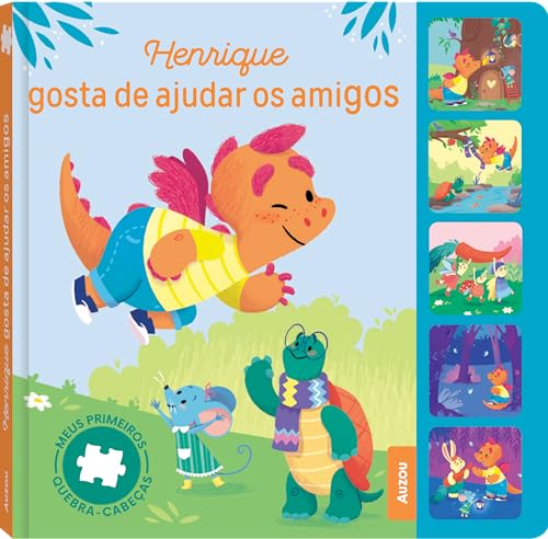 Meus primeiros quebra-cabeças: Henrique gosta de ajudar os amigos: