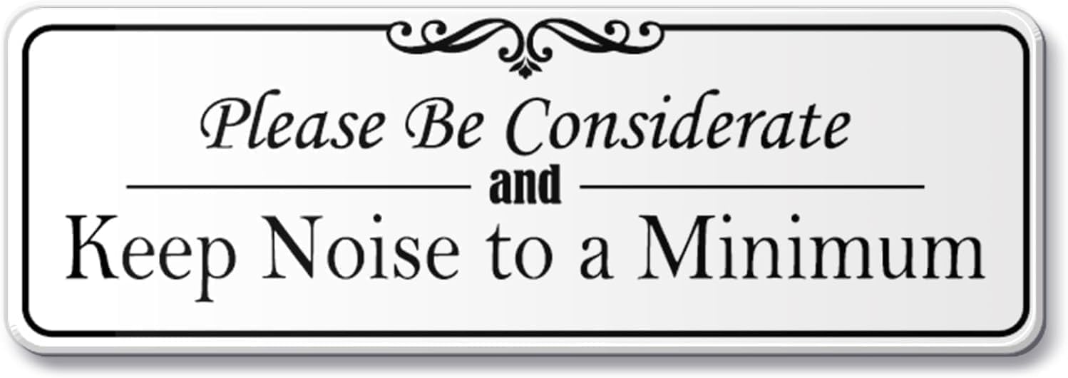 Keep Noise to a Minimum Acrylic Reminder Sign, 3 x 10 Inch