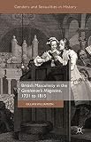 British Masculinity in the 'Gentleman’s Magazine', 1731 to 1815 (Genders and Sexualities in History)