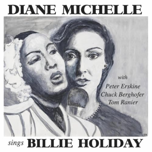 Diane Michelle Sings Billie Holiday Diane Michelle
