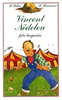 Vincent Ne´delou (Collection Folio Benjamin) (French Edition) 2070391817 Book Cover