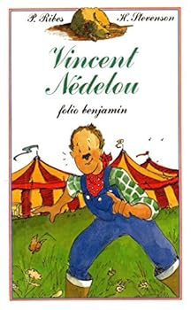 Vincent Ne´delou (Collection Folio Benjamin) (French Edition)