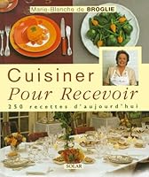 Cuisiner pour recevoir 2263029605 Book Cover