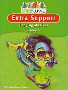 Hardcover Extra Support: Copying Masters, Grade 6 (Storytown) Book