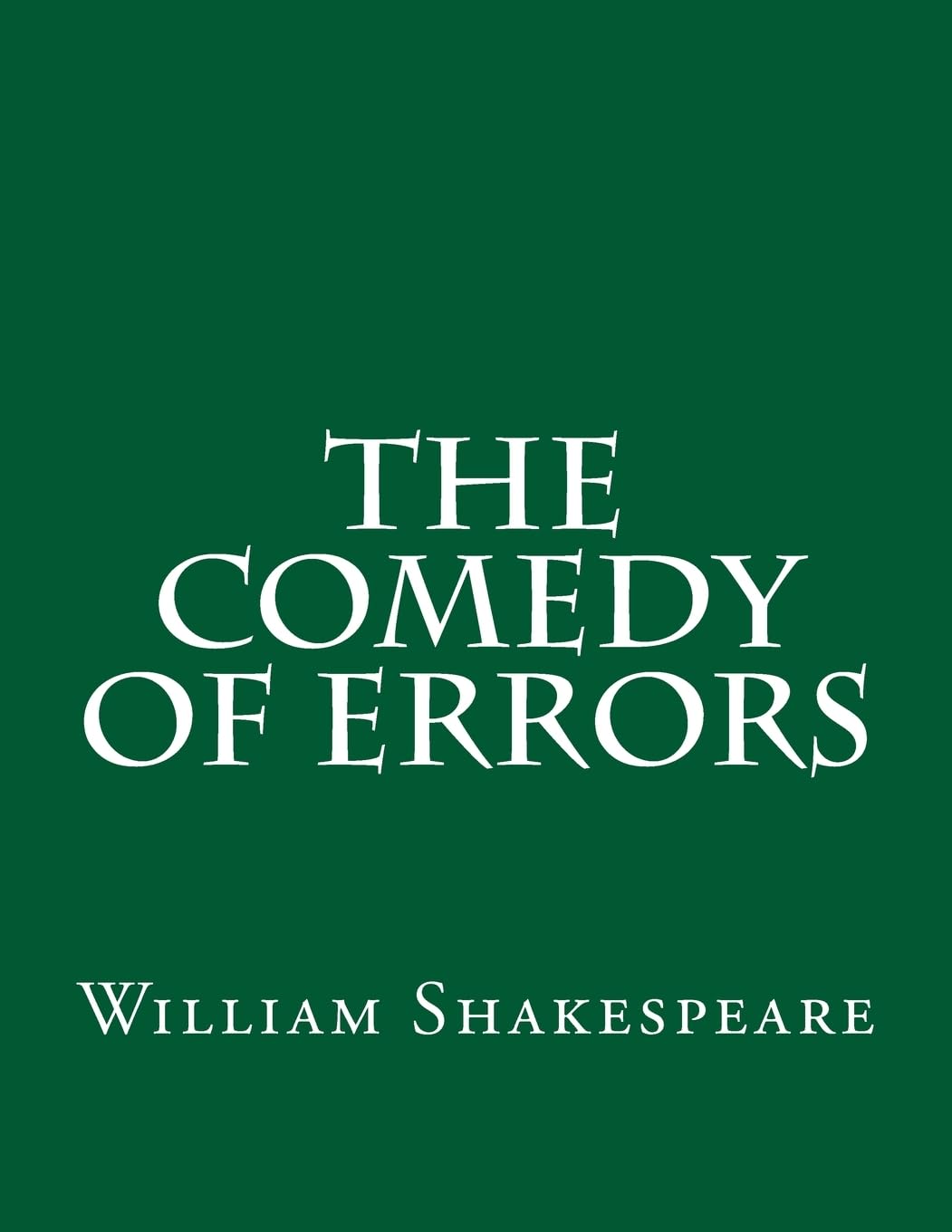 The Comedy Of Errors