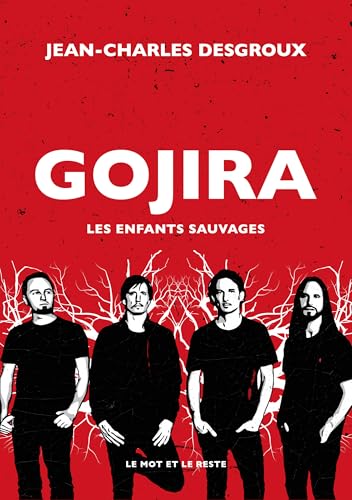 Gojira: Les enfants sauvages (French Edition)