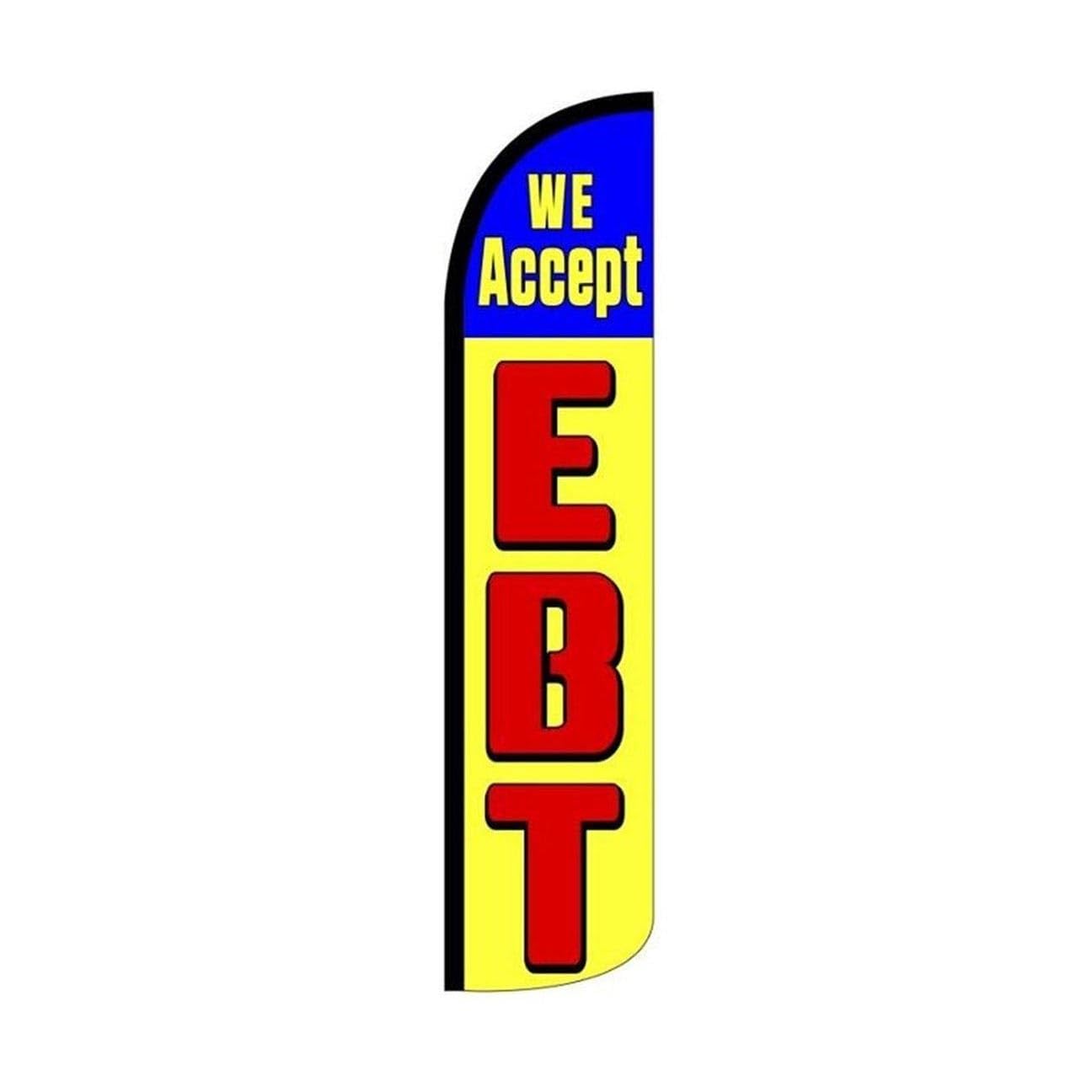 (similar )We Accept EBT Feather Flag | 3ft W x 11.5ft H | Durable Super-Knit Polyester | Outdoor Advertising Banner Flag for Promotions