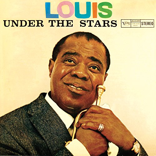 Écouter Louis Under The Stars de Louis Armstrong sur Amazon Music
