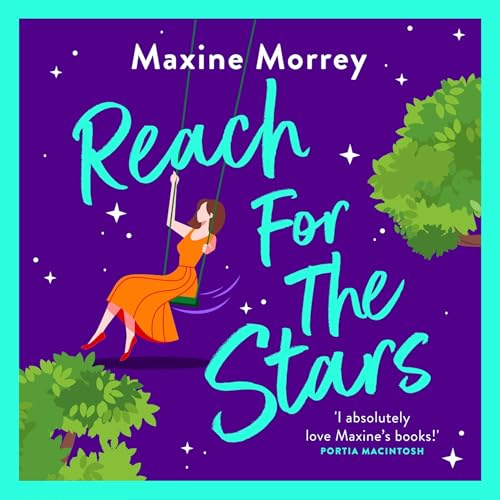 Reach for the Stars by Maxine Morrey episode artwork