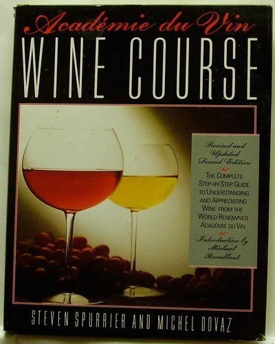 Academie Du Vin Wine Course 0026132613 Book Cover