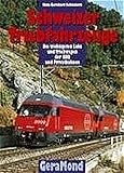  Schweizer Triebfahrzeuge: Die wichtigsten Loks und Triebwagen der SBB und Privatbahnen
