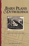 Barn Plans and Outbuildings