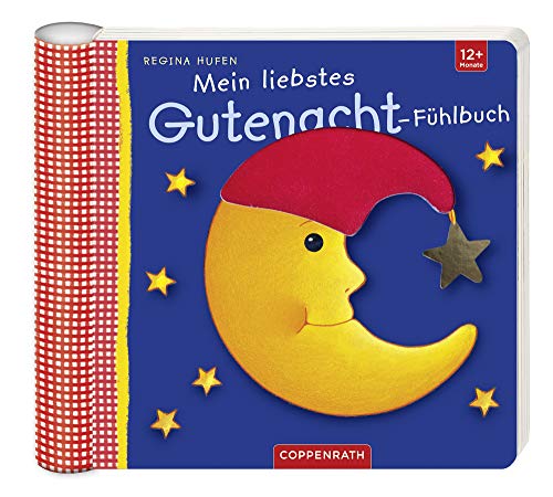 Preisvergleich Produktbild Mein liebstes Gutenacht-Fühlbuch (Bücher für die Kleinsten)