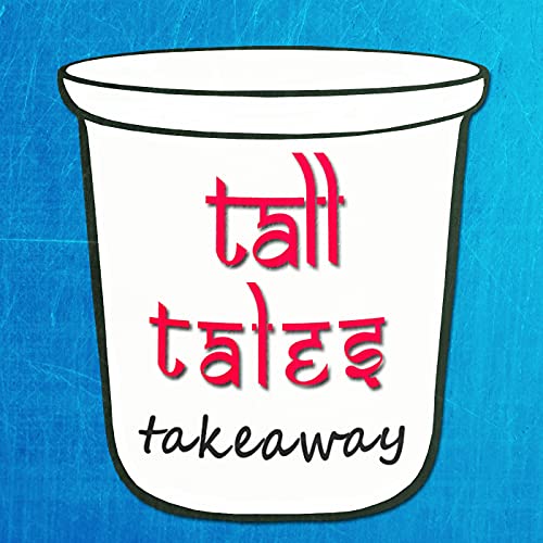 Tall Tales Takeaway cover art
