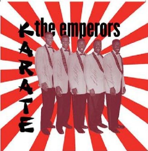 The Emperors (4) Karate