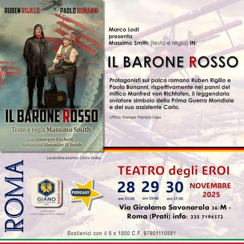 Marco LODI presenta Massimo SMITH (testo e regia) IN: IL BARONE ROSSO