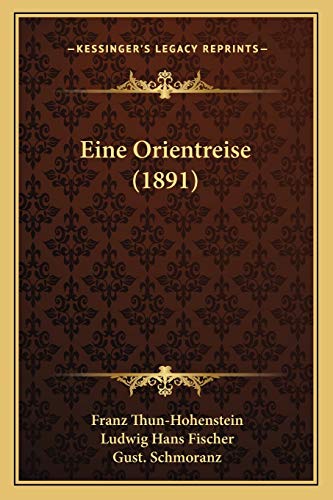 Eine Orientreise (1891) (German Edition)