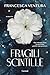 Fragili Scintille - 3