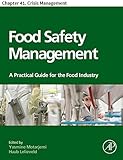  Food Safety Management: Chapter 41. Crisis Management (English Edition)