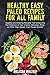 Healthy Easy Paleo Recipes for All Family: Healthy and Amazing Recipes That Unlock the Full Potential of Your Vitamix, Blendtec, Ninja, or Other High-Speed, High-Power Blender
