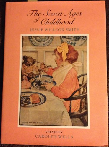 Seven Ages of Childhood 0881381292 Book Cover