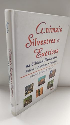 Animais Silvestres e Exóticos na Clínica Particular