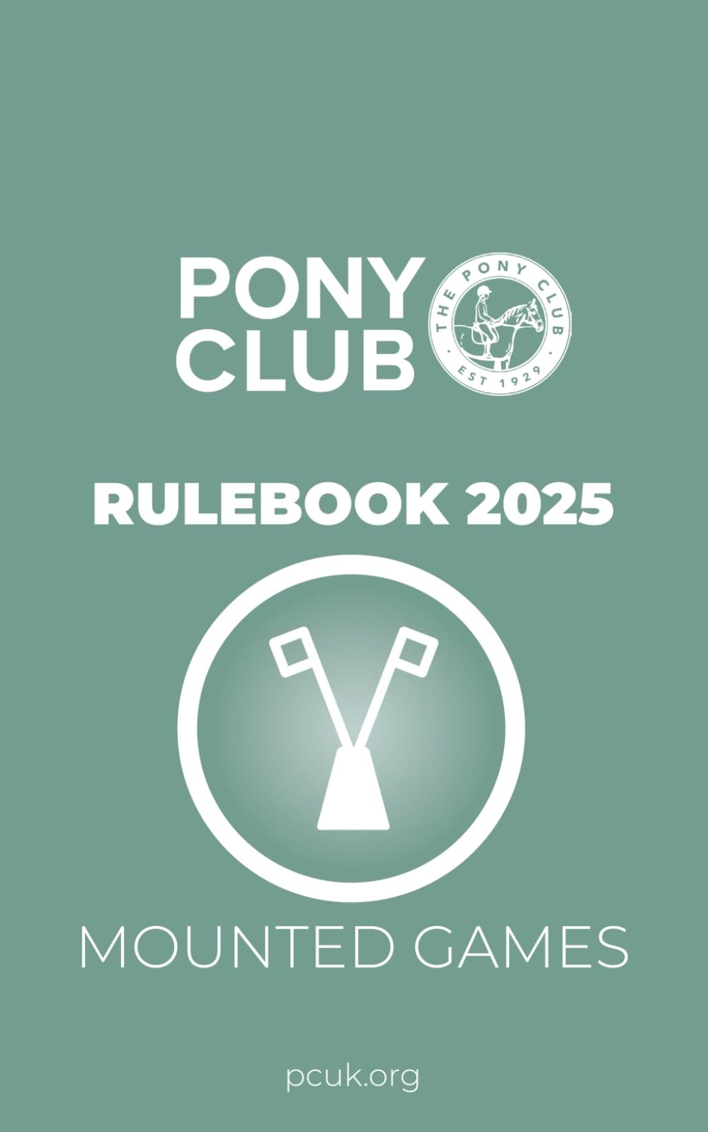 The Pony Club Rulebook 2025 - Mounted Games