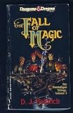The Fall of Magic (Dungeons & Dragons Novels, Penhaligon Trilogy, Book 3)
