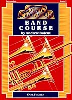 Balent: Sounds Spectacular Band Course 0825806100 Book Cover