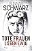 Produktbild Tote Frauen lieben ewig