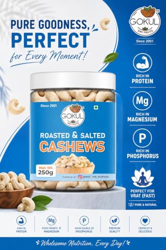 Image of GOKUL Premium Roasted & Salted Cashews 250g | Premium Salted Whole Kaju w240 | Crunchy & Flavourful Dry Fruit Snack | Rich in Protein & Fiber | Healthy Gifting Option