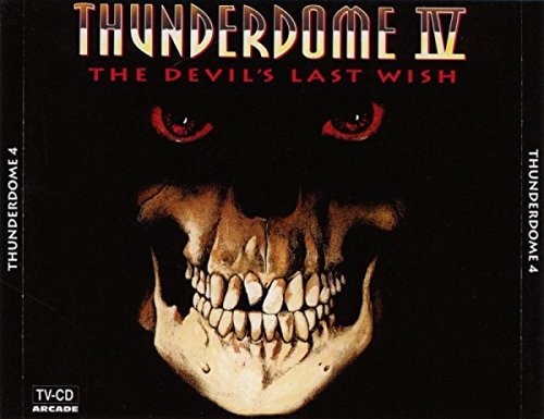 Thunderdome 4: the Devil's la by Various