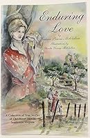 Enduring Love: a Collection of True Stories of Childhood Days in Southwest Virginia B005QF0P9K Book Cover