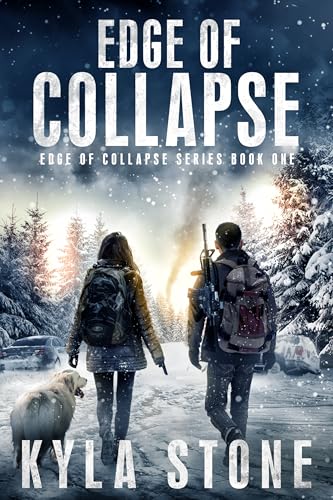 Edge of Collapse: An Apocalyptic Survival Thriller