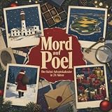 Mord auf Poel: Der Krimi-Adventskalender in 24 Akten. Ein Fall in deiner Nähe