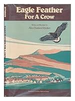 Eagle Feather for a Crow 0932154077 Book Cover
