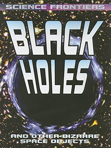 Black Holes (Science Frontiers)