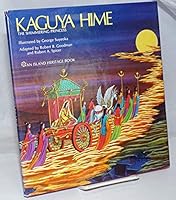 Kaguya Hime: The Shimmering Princess B0006CJH7O Book Cover