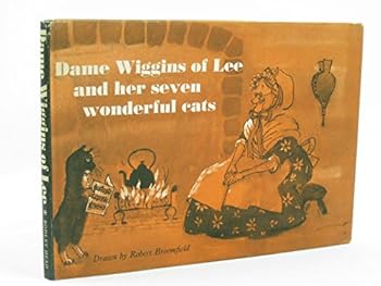 Dame Wiggins of Lee and Her Seven Wonderful Cats