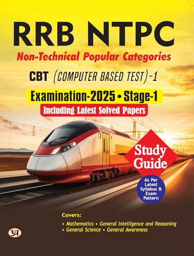 RRB NTPC Non-Technical Popular Categories CBT (Computer Based Test)-1 Exam-2025 Stage-1 Study Guide With Latest Solved Papers cover