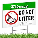 Please Do Not Litter Sign, 14x10 DS Coroplast No Dumping Signs with Stake, UV Protected, Weatheproof