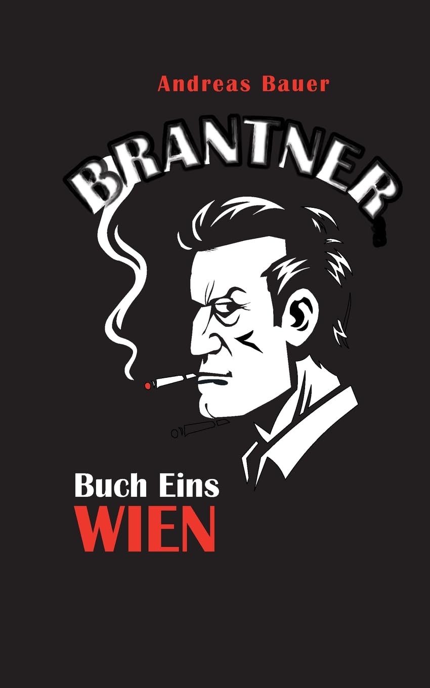 Brantner: Teil 1 Wien