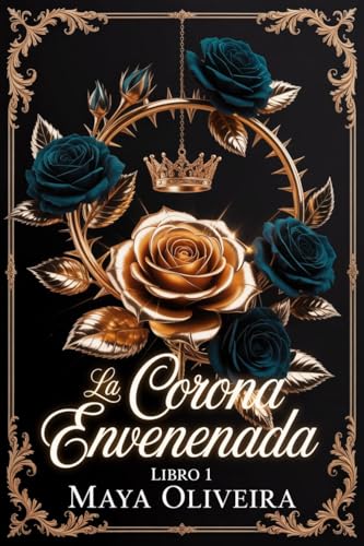 Imagen de LA CORONA ENVENENADA: Dark romance vampírico con más problemas que sentido común