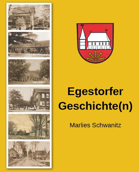 Egestorfer Geschichte(n)